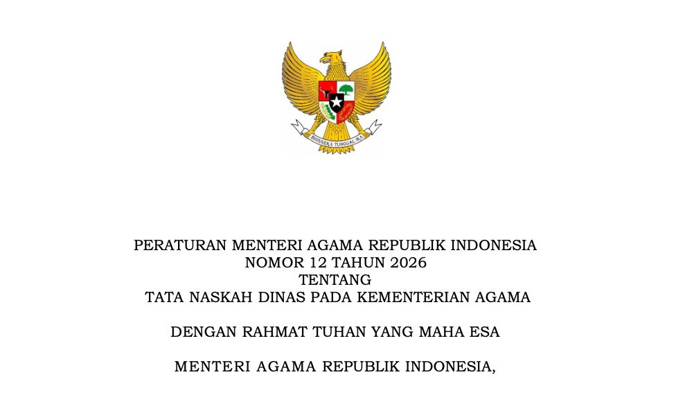 Kementerian Agama Terbitkan PMA Nomor 12 Tahun 2026 tentang Tata Naskah Dinas